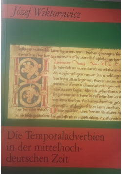 Die Temporaladverbien in der mittelhochdeutschen Zeit
