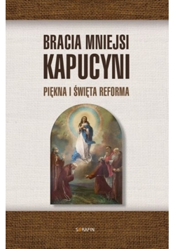 Bracia Mniejsi Kapucyni.