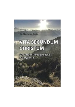 Vita secundum Christum