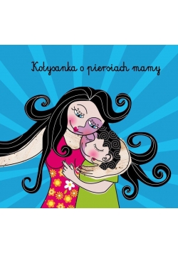 Kołysanka o piersiach mamy