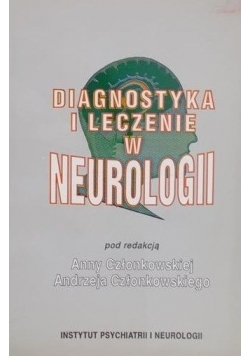 Diagnostyka i leczenie w Neurologii