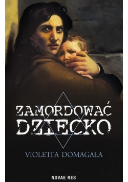 Zamordować dziecko