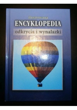 Ilustrowana encyklopedia Odkrycia i wynalazki