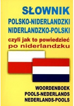 Słownik pol-niderlandzki czyli jak to powiedzieć