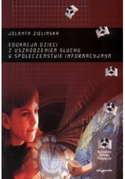 Edukacja dzieci z uszkodzeniem słuchu w swpołeczeństwie