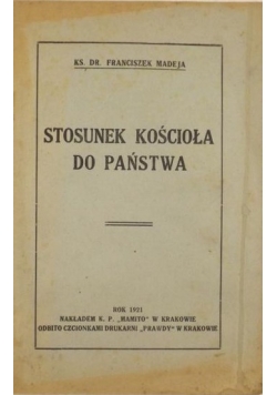 Stosunek kościoła do państwa, 1921 r.