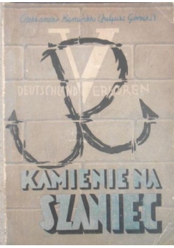 Kamienie na szaniec, 1946 r. Wydanie III krajowe