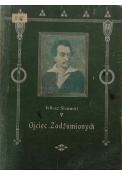 Ojciec zadżumionych , 1909 r.