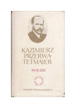 Kazimierz Przerwa-Tetmajer Poezje