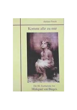 Kommt alle zu mir
