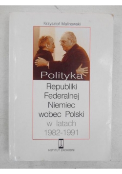 Polityka Republiki Federalnej Niemiec wobec Polski w latach 1982 - 1991
