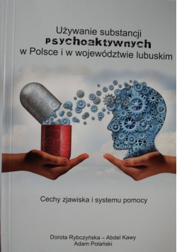 Używanie substancji psychoaktywnych Dedykacja Autora