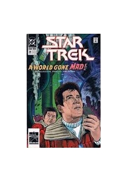 Star Trek. A World Gone Mad