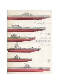 Polskie okręty podwodne 1926 - 1969