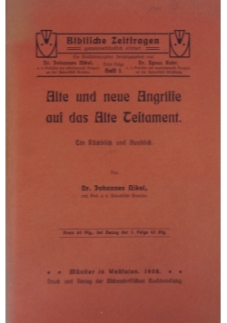 Alte und neue Angriffe auf das Alte Zeitament 1908 r.