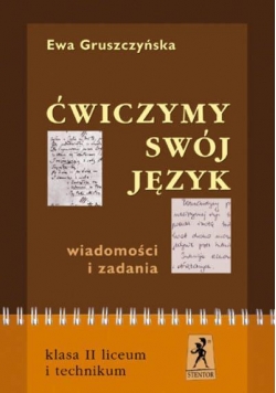 J.Polski LO Ćwiczmy Swój Język ćw cz. 2 STENTOR