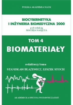 Biomateriały Tom 4