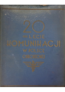 20-lecie komunikacji w Polsce odrodzonej, 1939r.
