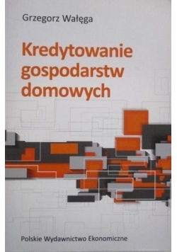 Kredytowanie gospodarstw domowych