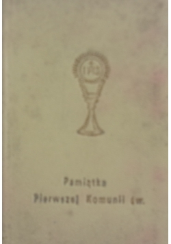 Pamiątka Pierwszej Komunii Świętej