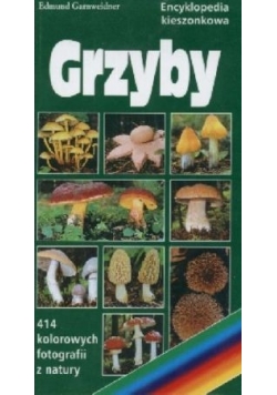 Encyklopedia kieszonkowa Grzyby