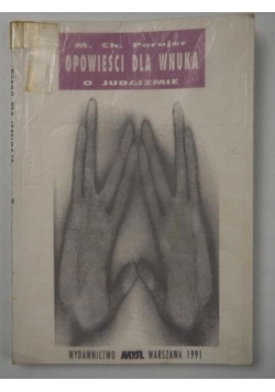 Opowieści dla wnuka o Judaizmie