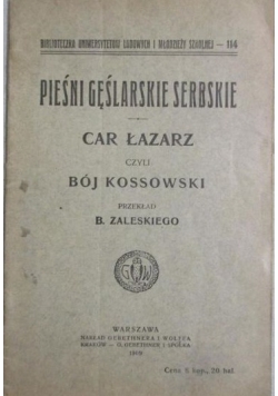 Car Łazar - Pieśni gęślarskie serbskie, 1909 r.
