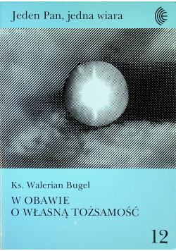 Jeden Pan jedna wiara