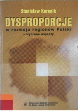 Dysproporcje w rozwoju regionów Polski