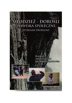 Młodzież-dorośli zjawiska społeczne