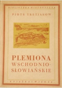 Plemiona wschodnio - słowiańskie, 1949 r.