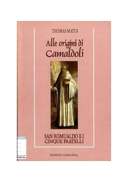 Alle origini di Camaldoli
