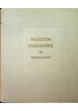 Rocznik Muzeum Narodowego w Warszawie IV