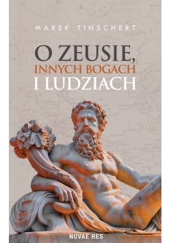 O Zeusie innych bogach i ludziach