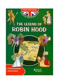 The legend of Robin Hood