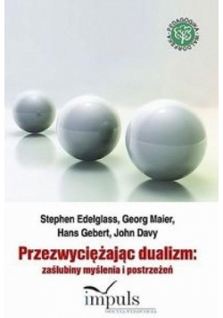 Przezwyciężając dualizm