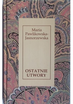 Ostatnie utwory