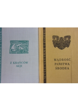 Mądrość Państwa Środka/ Z Krańców Azji