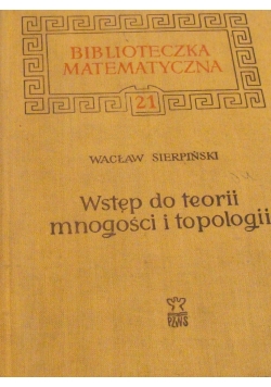Wstęp do Teologii mnogości i Topologii