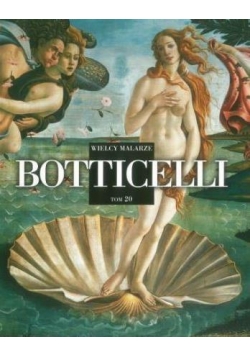 Wielcy malarze T.20 Botticelli