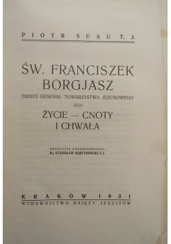 Św. Franciszek Borgjasz 1931r