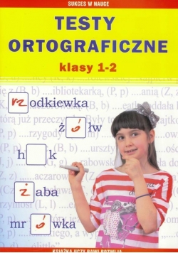 Testy ortograficzne klasy 1-2