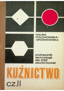 Kuźnictwo część II wyd I