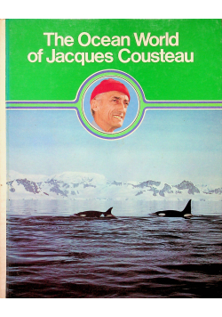 The Ocean World of Jacques Cousteau