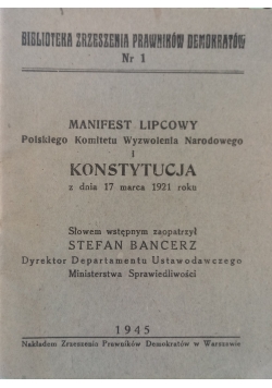 Manifest lipcowy Polskiego Komitetu Wyzwolenia Narodowego i Konstytucja z dnia 17 marca 1921 roku, 1945 r.