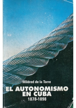 El Autonomismo en Cuba