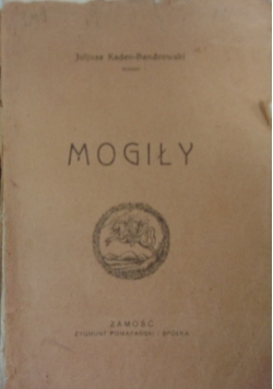 Mogiły, 1916 r.