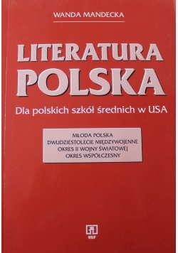 Literatura Polska dla polskich szkół średnich w USA