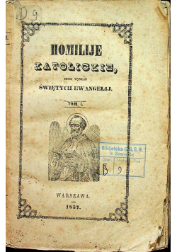 Homilije katolickie tom I 1857r