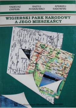 Wigierski Park Narodowy a jego mieszkańcy